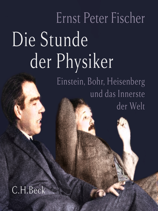 Title details for Die Stunde der Physiker by Ernst Peter Fischer - Wait list
